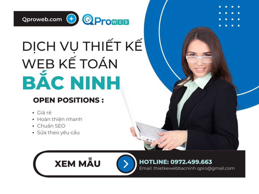 Thiết Kế Web Cho Công Ty Dịch Vụ Kế Toán Thuế Ở Bắc Ninh - Qproweb 0972499663
