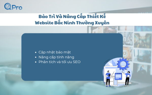 Bảo Trì Và Nâng Cấp Thiết Kế Website Bắc Ninh Thường Xuyên