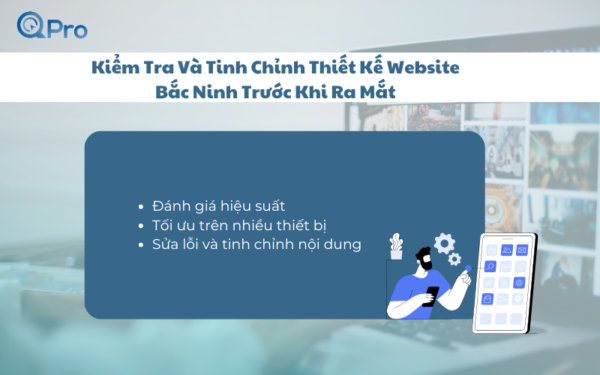 Kiểm Tra Và Tinh Chỉnh Thiết Kế Website Bắc Ninh Trước Khi Ra Mắt